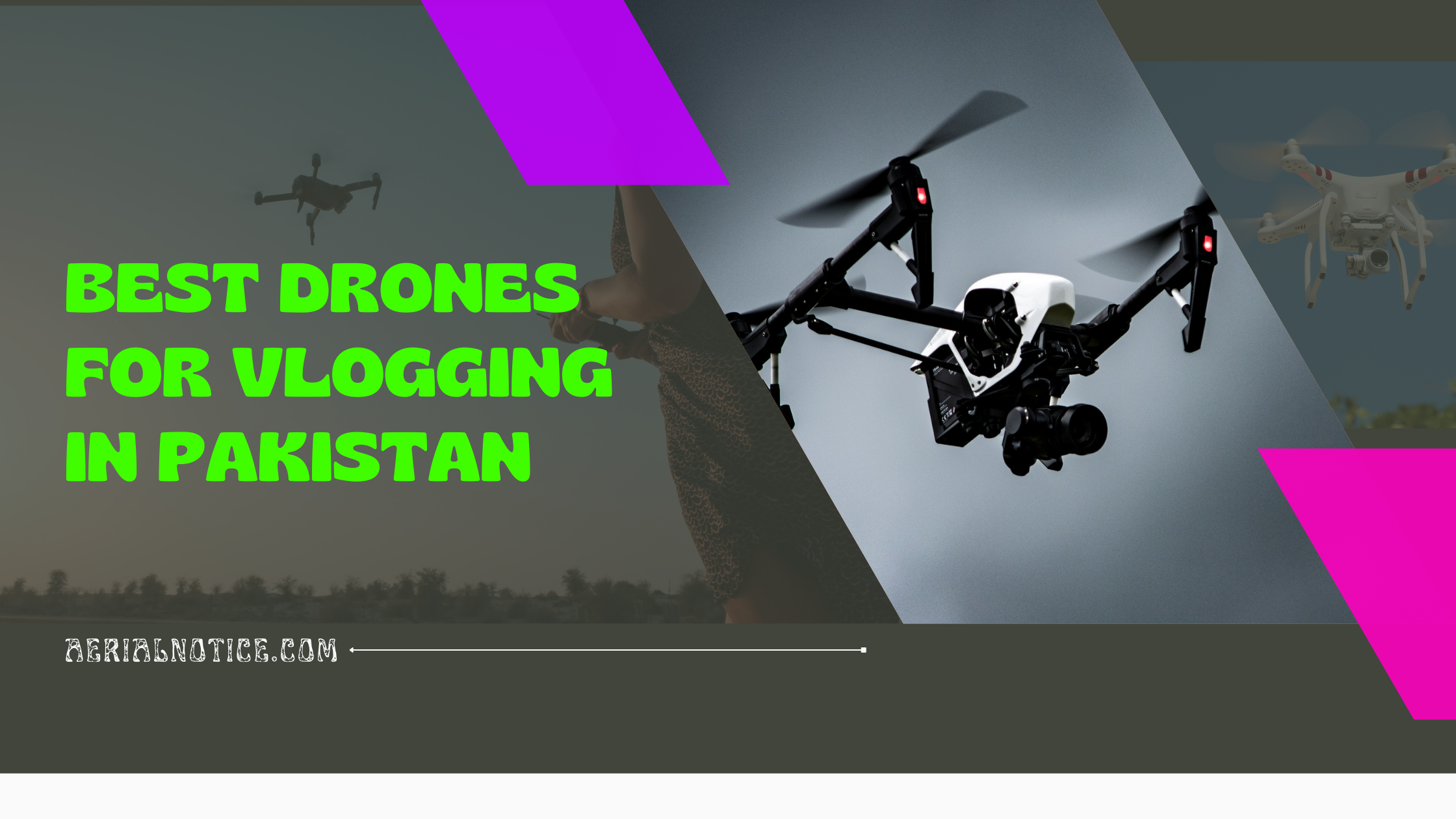 Drones for Vlogging