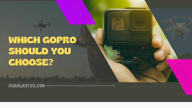 Which GoPro Should You Choose for Your Adventures: The Ultimate GoPro Guide