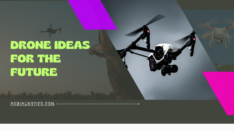Drone Ideas for the Future: Expert Predictions