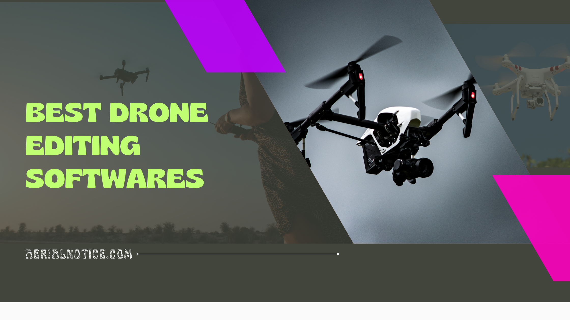 Drone Editing Software